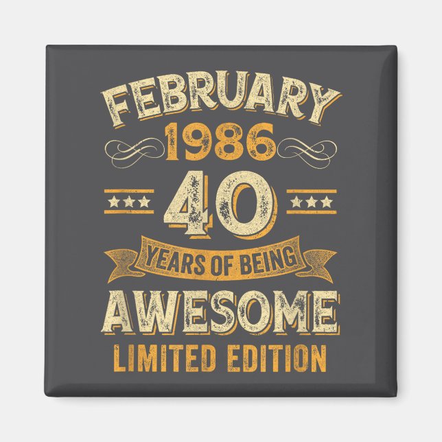 Aimant Awesome Vintage February 1986 40th Birthday  (Devant)