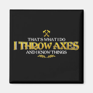 Aimant Ax Throwing - Je Jette Axes & Je Connais Les Chose
