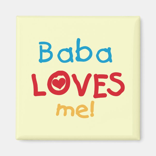 Aimant Baba aime mes t-shirts et cadeaux (Devant)