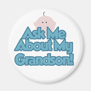 Aimant Baby Boy Demandez à propos de My Grandson Tshirts 