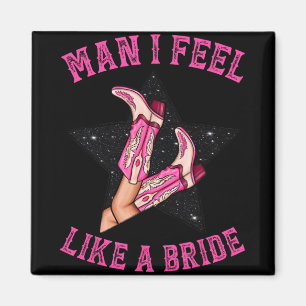 Aimant Bachelorette Pink Cowgirl Boots Homme Je Me Sens C