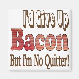 Aimant Bacon Quitter