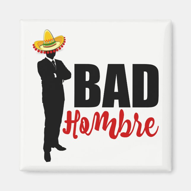Aimant Bad Hombre Silhouette et Sombrero (Devant)
