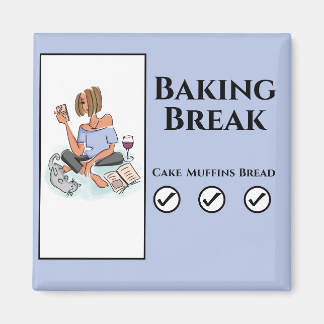 Aimant Baking Break Relaxant Lady Wine Cat & Cellphone (Devant)