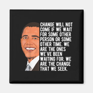 Aimant Barack Obama Citation Changement T-shirt.png
