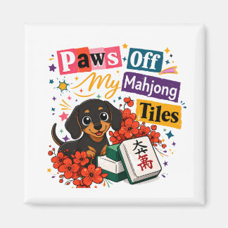 Aimant Bas les pattes de mes tuiles de Mahjong Dachshunds