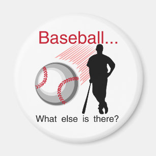 Aimant Base-ball quoi encore T-shirts et cadeaux
