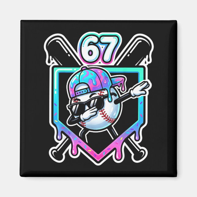 Aimant Baseball Ice Cream Drip 67 Player Dabbing Six Seve (Devant)