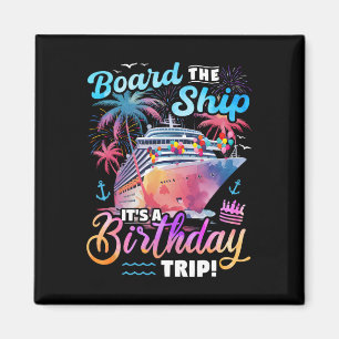 Aimant Bateau C'est un anniversaire Voyage croisière Vaca
