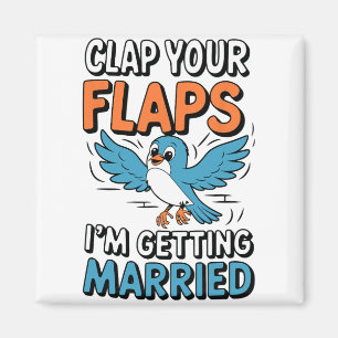 Aimant Battez vos volets je me marie Mariage drôle