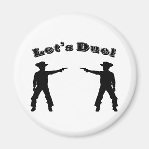 Aimant Battons-nous en duel !