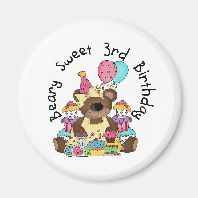 Aimant Beary Sweet 3e Anniversaire Tshirts et cadeaux (Devant)