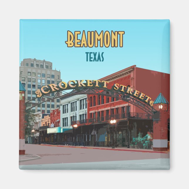 Aimant Beaumont Texas Downtown Crockett Street (Devant)