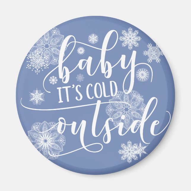 Aimant Bébé c'est froid dehors Noël (Devant)