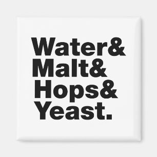 Aimant Beer = Water & Malt & Hops & Yeast.