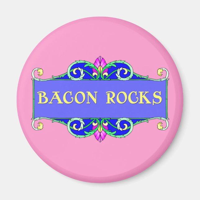 Aimant Belle Bacon ! Bacon Rocks ! (Devant)
