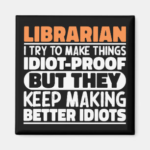 Aimant Bibliothécaire J'Essaie De Faire Des Choses Drôle 
