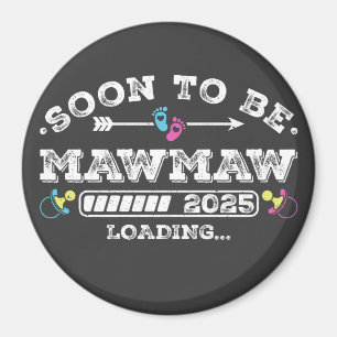 Aimant Bientôt Mawmaw 2025 Cercle de chargement