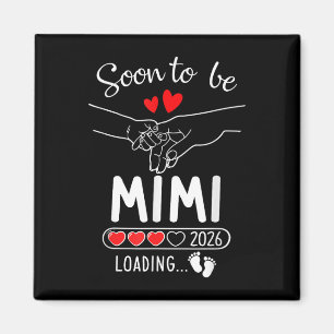 Aimant Bientôt Mimi 2026 Chargement Annonce de Grossesse