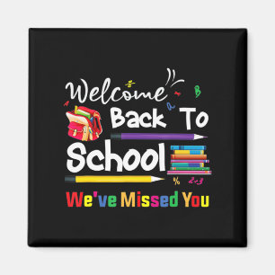 Aimant Bienvenue À L'École Nous avons manqué Vous École C