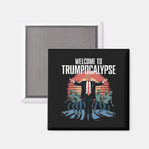 Aimant Bienvenue à Trump-ocalypse Drôle de Trump Hallowee