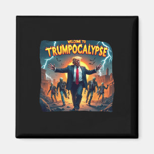 Aimant Bienvenue à Trump-ocalypse Drôle Donald Trump Hall