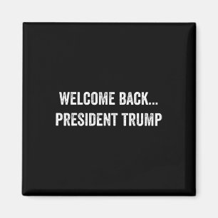Aimant Bienvenue Byck... Président Trump Élection américa