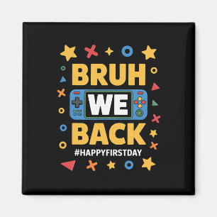 Aimant Bienvenue Ck à l'école Drôle Gamer Bruh Nous Ck To