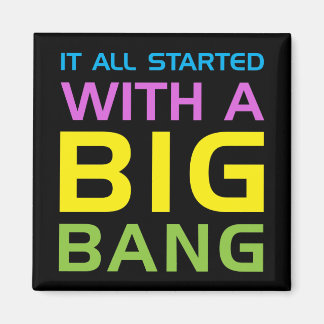 Aimant Big bang