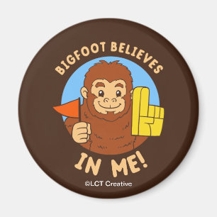 Aimant Bigfoot croit en moi