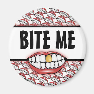 Aimant Bite Me Golden Tooth