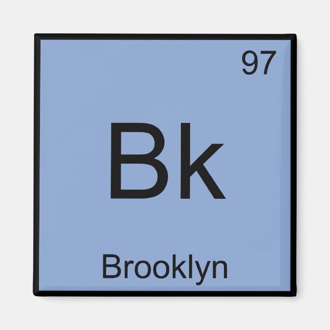 Aimant Bk - Symbole d'élément de chimie Brooklyn New York (Devant)