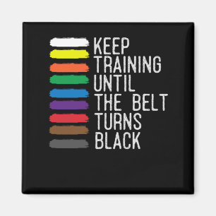 Aimant Black Belt Motivation Taekwondo Jiu Jitsu Karate