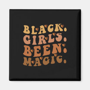 Aimant Black Girls A Été Magique Melanin Afro-Américain H