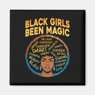 Aimant Black Girls Been Magic Black History Melanin Afric