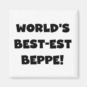Aimant Black Text Meilleurs T-shirts et cadeaux de Beppe