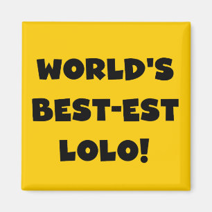 Aimant Black Text Meilleurs T-shirts et cadeaux Lolo