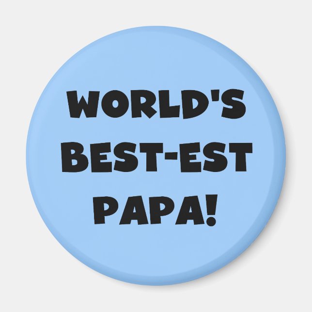 Aimant Black Text World's Best of Papa Tshirts and Gifts (Devant)