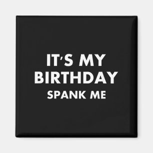 Aimant Blague de Fessée d'Anniversaire Drôle Sarcasme Fam