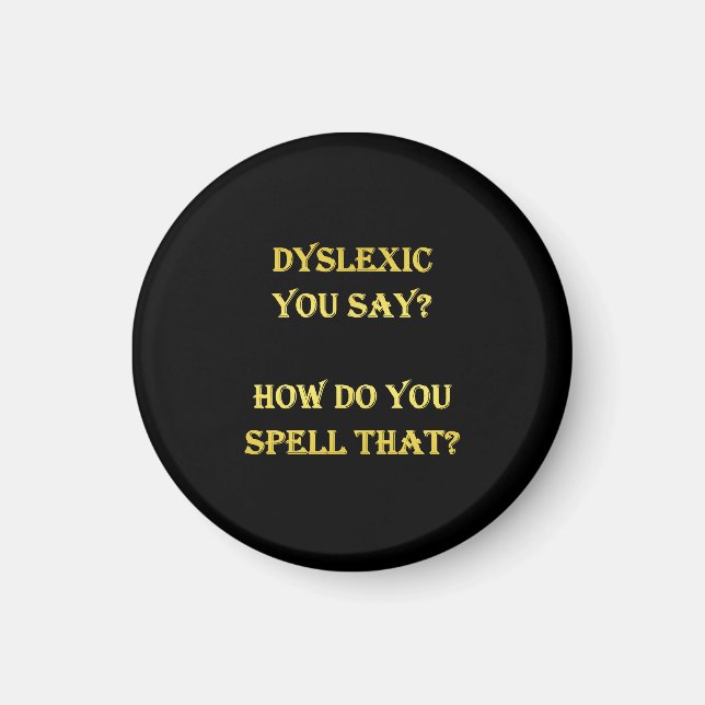 Aimant Blague orthographique dyslexique amusante (Devant)