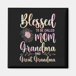 Aimant Blessed To Be Called Mama Grandma Et Great Grandma