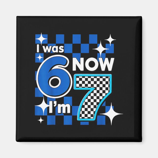 Aimant Blue Checkered I Was 6 Now I'm 7 Birthday  (Devant)