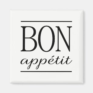 Aimant BON APPETIT Citation de typographie noir et blanc