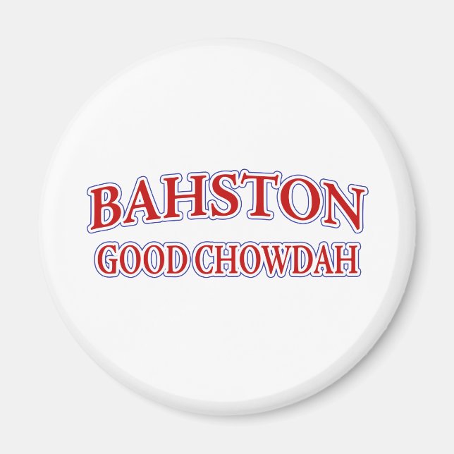 Aimant Bon Chowdah ! (Devant)