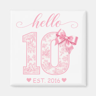 Aimant Bonjour 10 Anniversaire   Rose Bonjour 10 Année pe