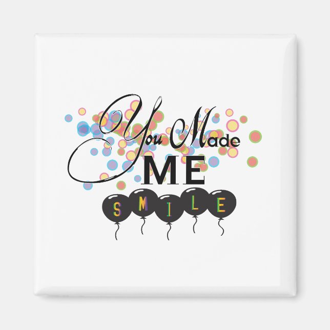 Aimant Bonne citation avec ballons - Vous M'avez FAIT SOU (Devant)