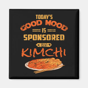 Aimant Bonne Humeur Sponsorisée Par Kimchi Drôle Nourritu