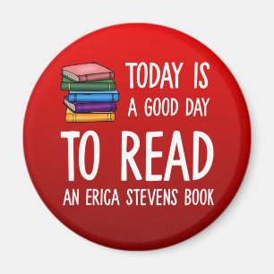 Aimant Bonne Journée Pour Lire Un Livre Erica Stevens