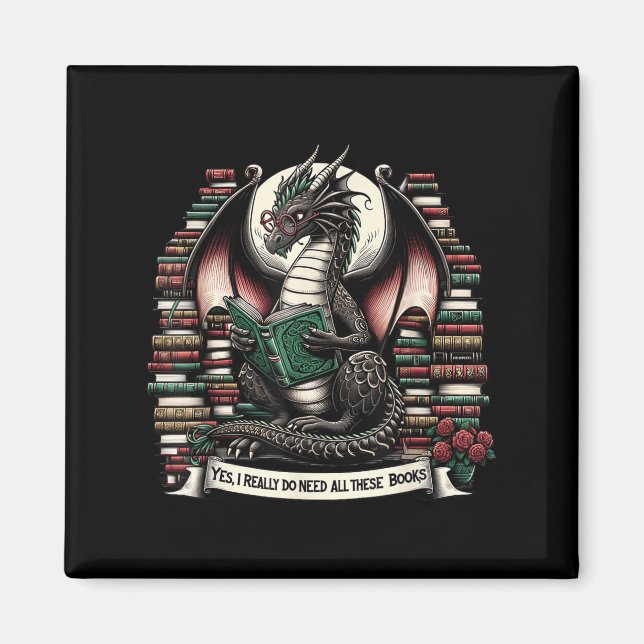 Aimant Book Dragon Yes I Really Do Need All These Books  (Devant)