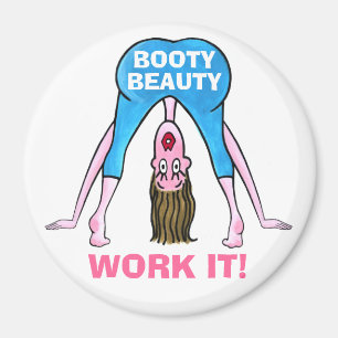 AIMANT BOOTY BEAUTY-WORK IT !